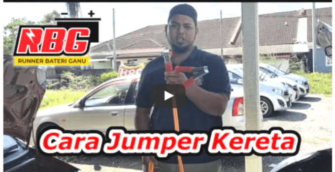 Cara Jumper Kereta Dengan Betul & Selamat – [VIDEO]